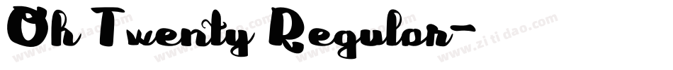 Oh Twenty Regular字体转换